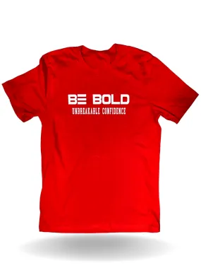 "Be Bold" Tee- Red
